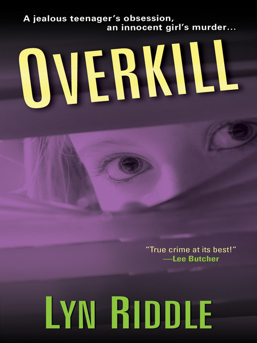 Title details for Overkill by Lyn Riddle - Available